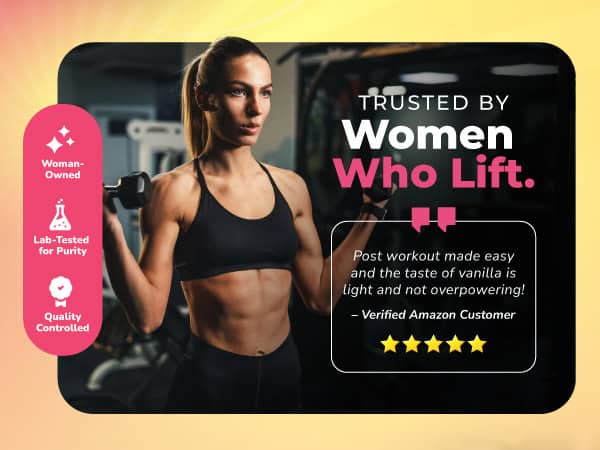 Trusted by Women Who Lift