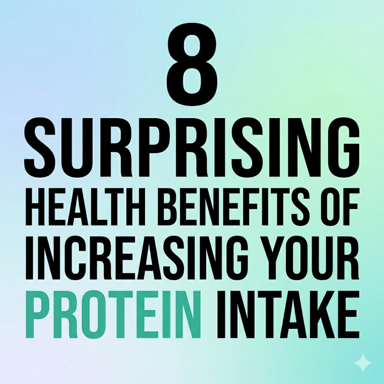8 Surprising Health benefits of increasing your protein intake